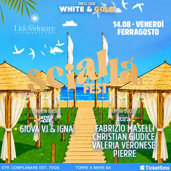 Scialla' Fest LIDO VELMARE BARI