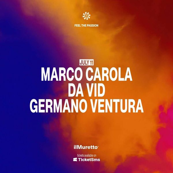 Marco Carola + Da Vid ilMuretto®