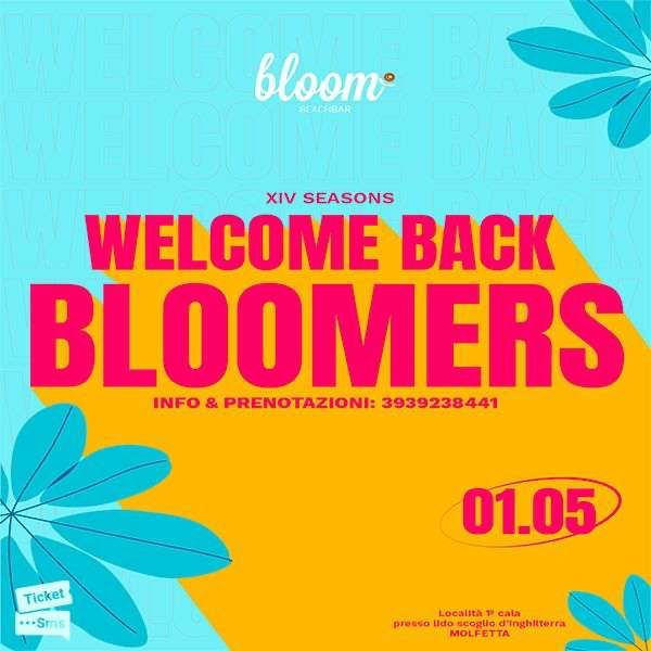 Welcome Back Bloomers Bloom Beach Bar