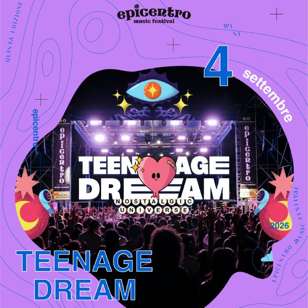 Teenage Dream Castello di Brescia - Area Bastioni San Marco
