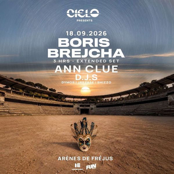CIELO presents: BORIS BREJCHA - Arènes de Fréjus Amphithéâtre romain de Fréjus Fréjus