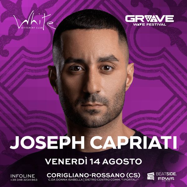 JOSEPH CAPRIATI - Groove Wave Festival White Different Club Corigliano-Rossano