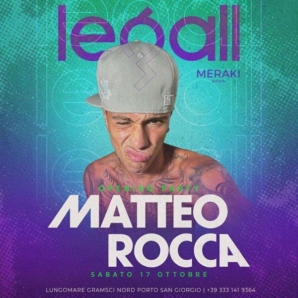 Opening Party - Matteo Rocca Club Chic Legall Porto San Giorgio