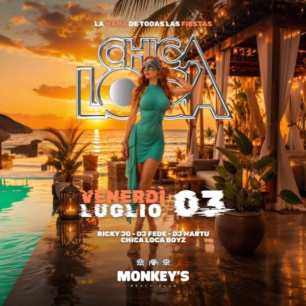 Chica-Loca Monkeys Beach Club Monkey\\\'s Beach Club Sanremo