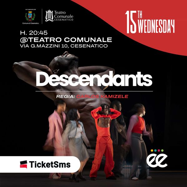 Descendants Teatro Comunale di Cesenatico