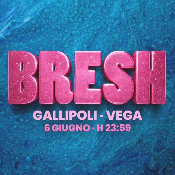  Bresh  Vega Discoteque 