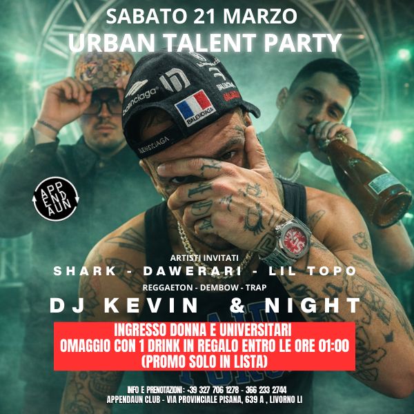 Urban Talent Party Appendaun Club