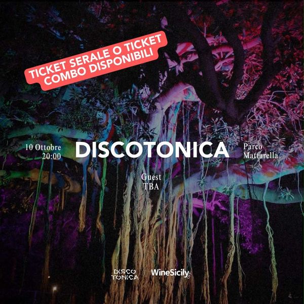 Winesicily Off / Disco Tonica Parco Mattarella / Giardino inglese Palermo