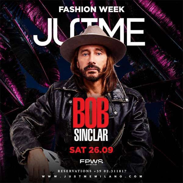 Bob Sinclar Justme Milano Milano