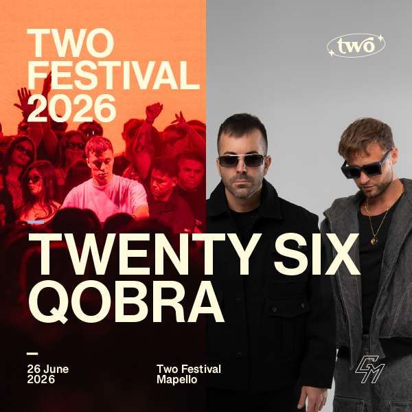 TWENTY SIX & Qobra Two Festival