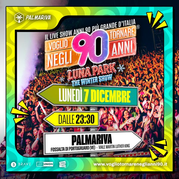 Voglio Tornare Negli Anni 90 Palmariva  Fossalta di Portogruaro