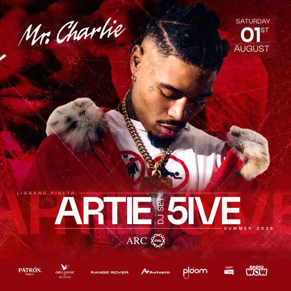 Artie 5ive - Djset  MrCharlie  Lignano Sabbiadoro