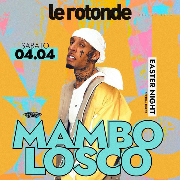 Mambolosco - Easter Night Discoteca Le Rotonde