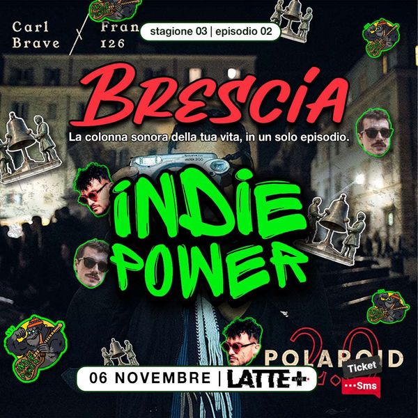 Indie Power Lattepiù live Brescia
