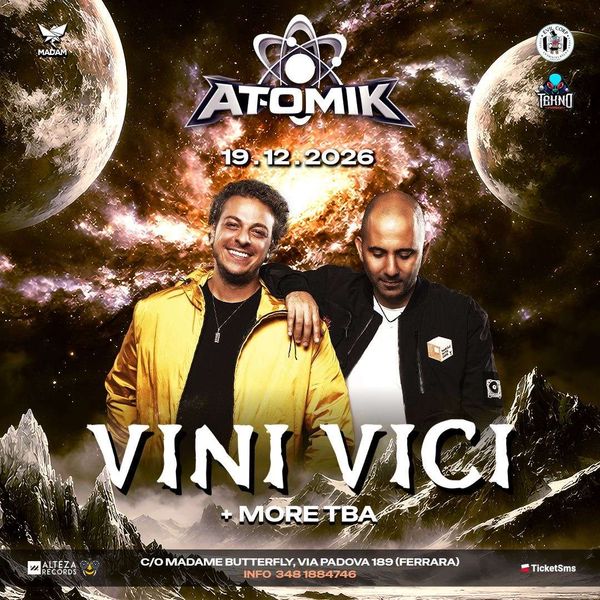 Atomik presenta: Vini Vici Madame Butterfly
