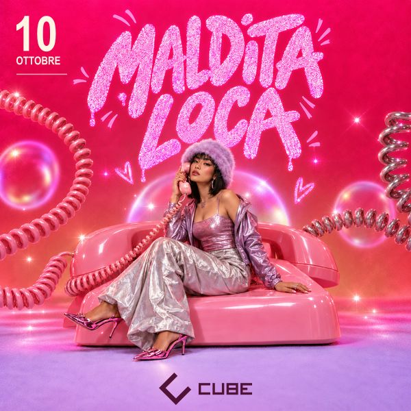 Maldita Loca  Cube Club Cassano Magnago