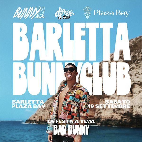 Bunny Club - Bad Bunny Night - Plaza Bay PLAZABAY barletta