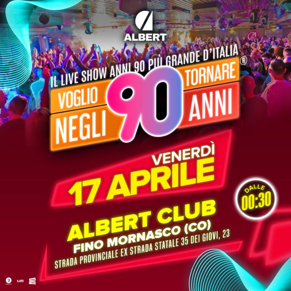 Voglio Tornare Negli Anni 90 - Como Albert Club