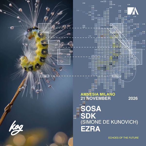 Sosa + SDK (Simone De Kunovich) Amnesia Milano Milano