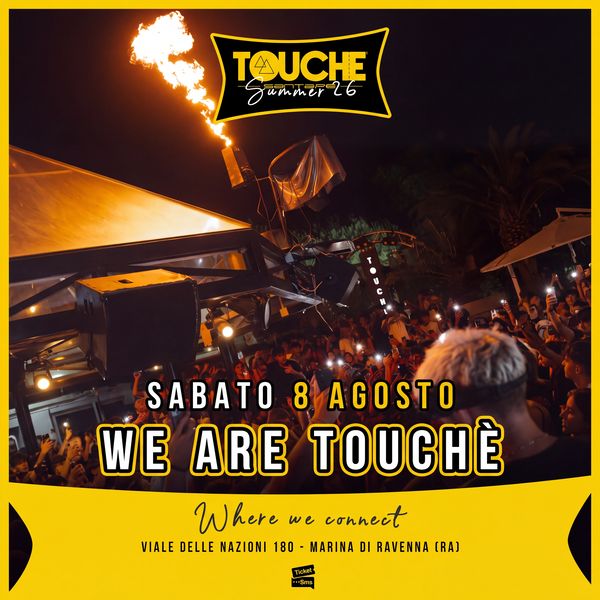We Are Touche Matilda / Touchè Ravenna