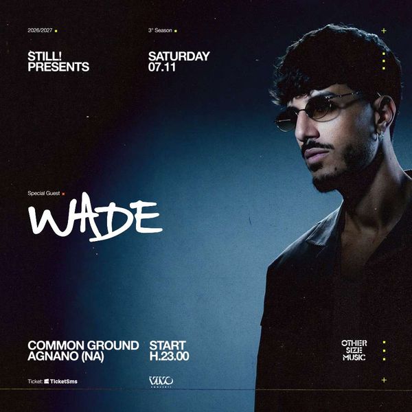 Wade - Common Ground COMMON GROUND Agnano