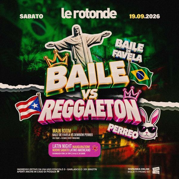 Baile de Favela Vs Reggaeton Perreo Discoteca Le Rotonde