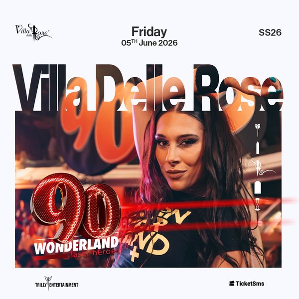 WONDERLAND 90 Villa Delle Rose