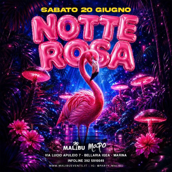 Malibù - Notte Rosa Mapo Club