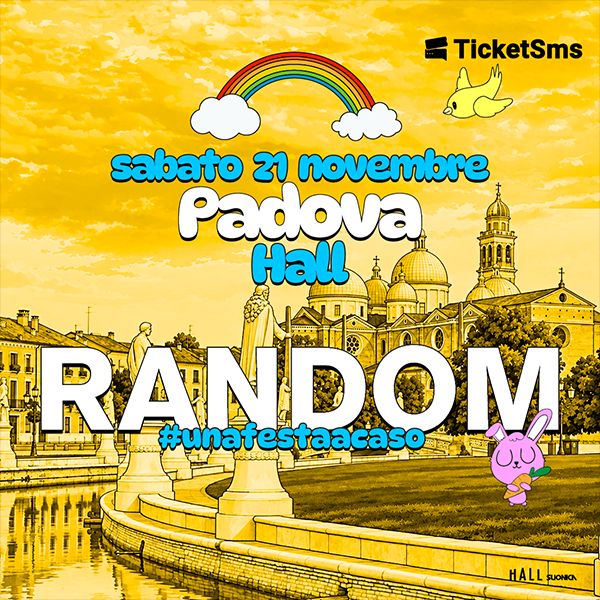 Random HALL PADOVA