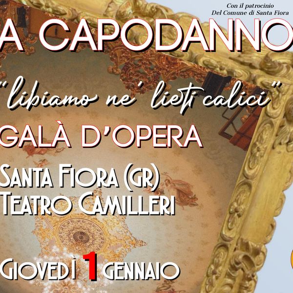 A Capodanno Libiamo ne' lieti calici Galà d'opera Teatro Comunale A. Camilleri