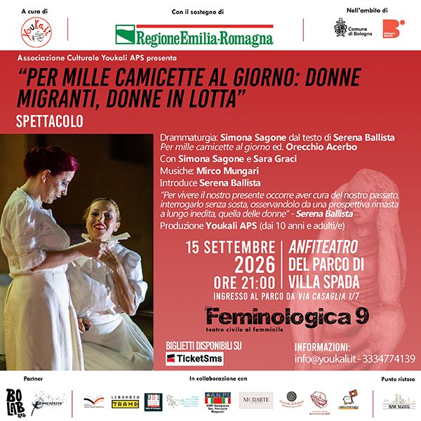 Feminologica 9 - Per mille camicette al giorno: Donne migranti, donne in lotta Villa Spada Anfiteatro