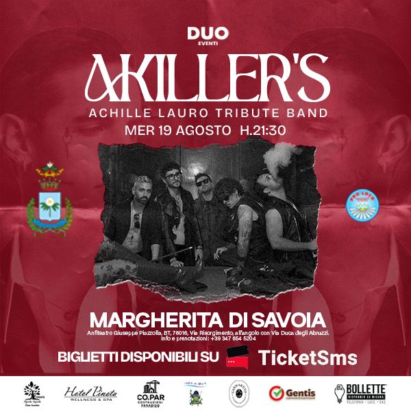 AKILLER'S - Tribute Band Achille Lauro ANFITEATRO - MARGHERITA DI SAVOIA MARGHERITA DI SAVOIA