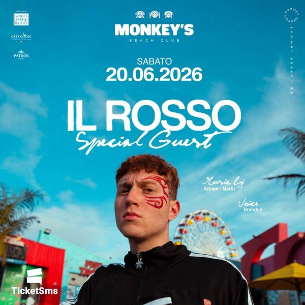 Monkeys Beach Club special guest IL ROSSO Monkey\'s Beach Club Sanremo