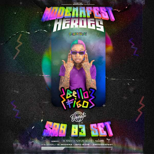 03.09 MODENAFEST Phase II: *BELLO FIGO* live DOGALI BAR