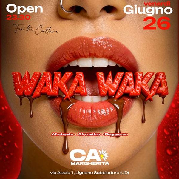 Waka Waka CA MARGHERITA  LIGNANO SABBIADORO