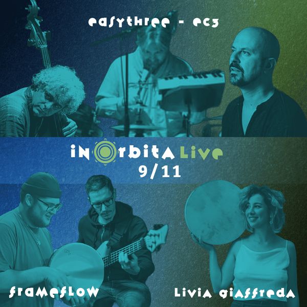 Ec3 + Livia Giaffreda + Frameflow + Folktronica e Ronda InOrbita Game Centro \"Dentice di Frasso\"