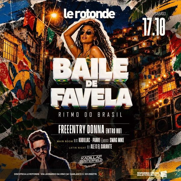 Baile de Favela Discoteca Le Rotonde