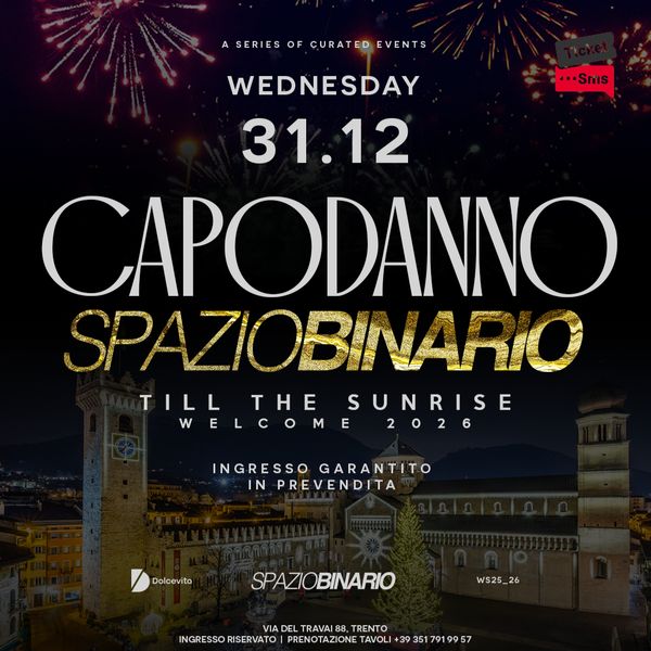 CAPODANNO - SPAZIOBINARIO Spazio Binario Trento