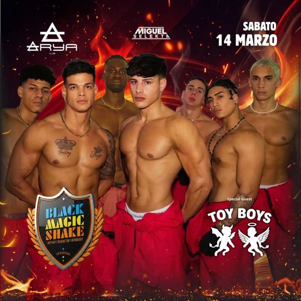 Toy boys  Black Magic Shake  ARYA CLUB
