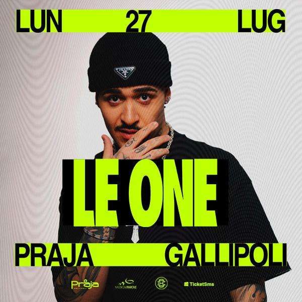 LE ONE X Ange Ou Demon X VidaLoca Praja Gallipoli