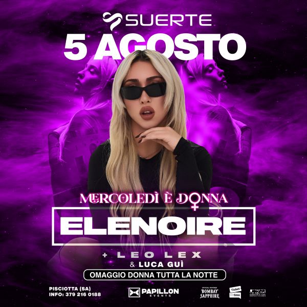Mercoledì  Donna Suerte Club Events Pisciotta