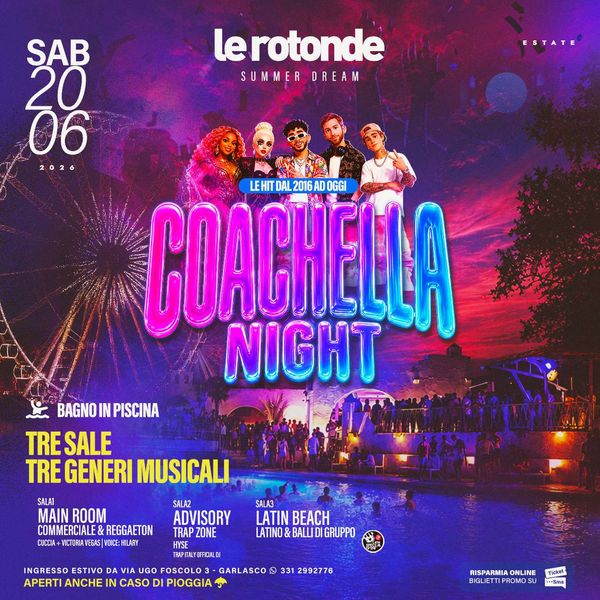 Coachella Pool Party Discoteca Le Rotonde Garlasco