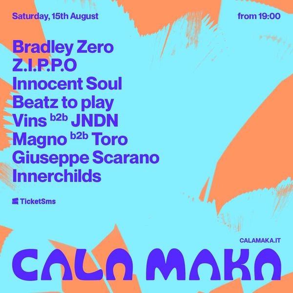 Maka Club Mid-Summer w/ Bradley Zero, Z.I.P.P:O + many guests Cala Maka Fasano