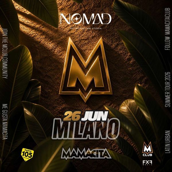  Mamacita Nomad Discoteca Milano