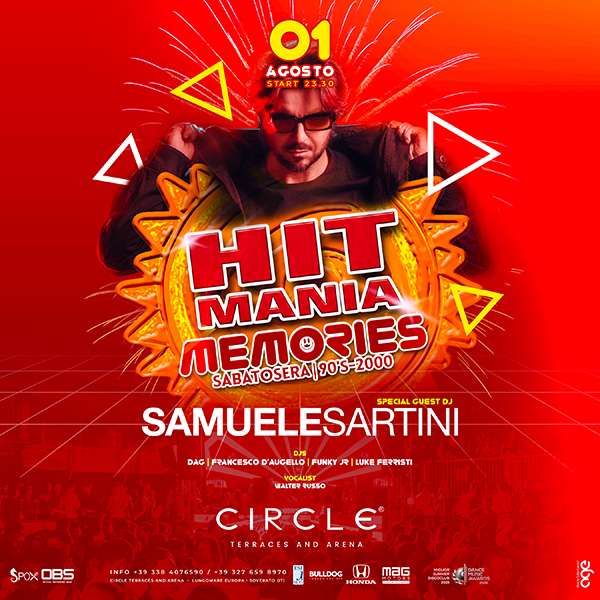 Memories 90-2000 / HIT MANIA special guest Samuele Sartini Circle Club Soverato