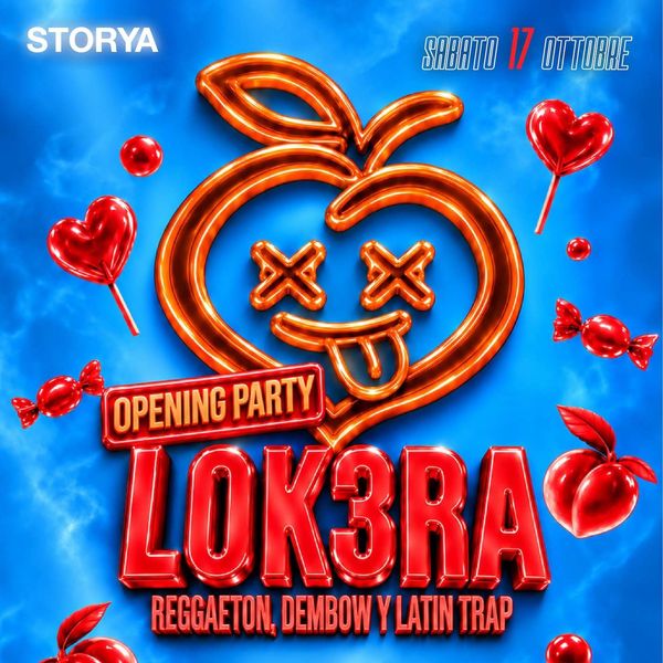 Lok3ra - Opening Party Storya Club Santa Giustina in Colle