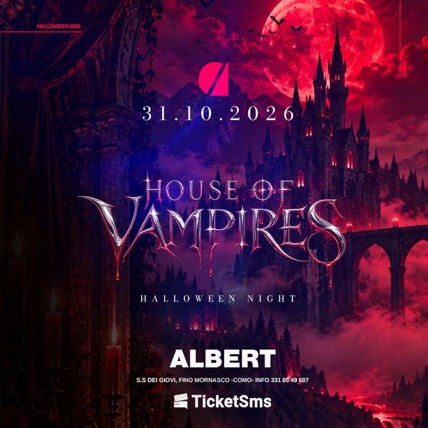 House of vampires Albert Club Fino Mornasco