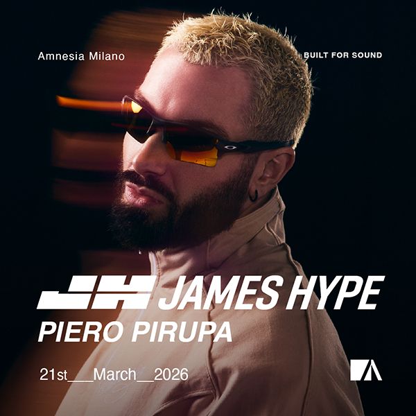 James Hype + Piero Pirupa  Amnesia Milano