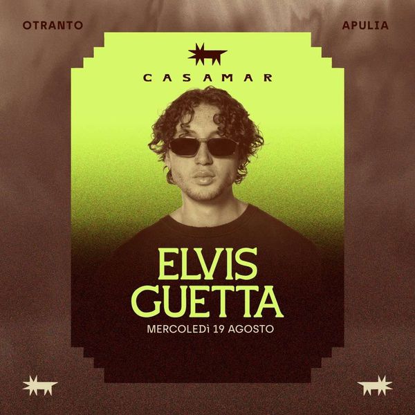 Elvis Guetta  Casamar Nature Club Otranto