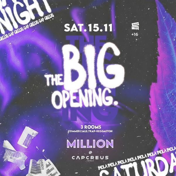 Million - The Big Opening MILLION - CAP CREUS 